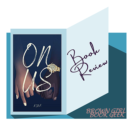 Book Review: On Us By Nina